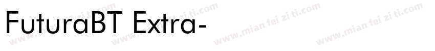 FuturaBT Extra字体转换